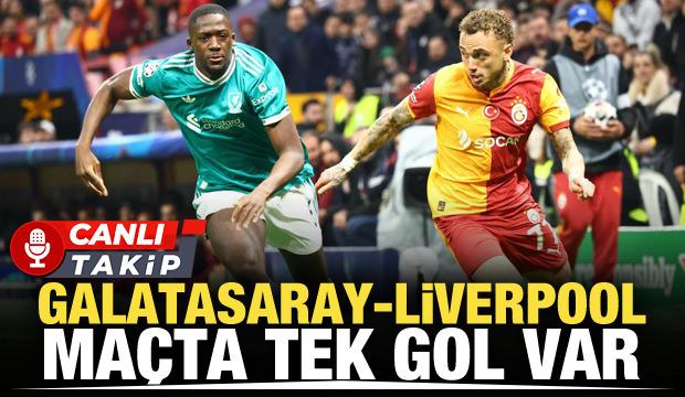 Galatasaray-Liverpool! CANLI