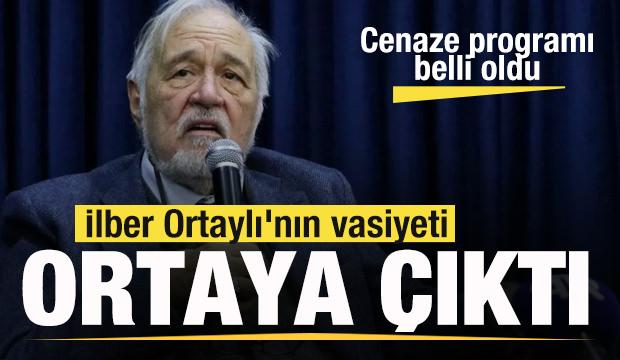 İlber Ortaylı'nın vasiyeti ortaya &ccedil;ıktı! Cenaze programı belli oldu