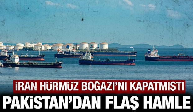 İran H&uuml;rm&uuml;z Boğazı'nı kapatmıştı: Pakistan ordusundan d&uuml;nyada g&uuml;ndem olan hamle!