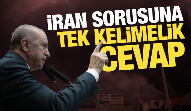 İran mesajı aldı mı? Cumhurbaşkanı Erdoğan'dan tek kelimelik cevap!
