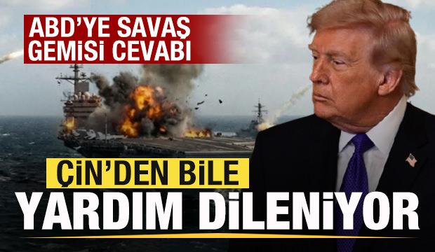 İran'dan son dakika ABD a&ccedil;ıklaması! Savaş gemisi cevabı: &Ccedil;in'den yardım dileniyor