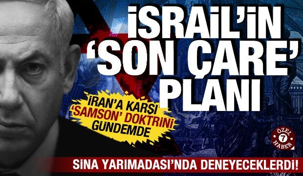 İsrail'in n&uuml;kleer saldırı planı 'Samson Se&ccedil;eneği' g&uuml;ndemde! Savaşı kaybederse son &ccedil;are...