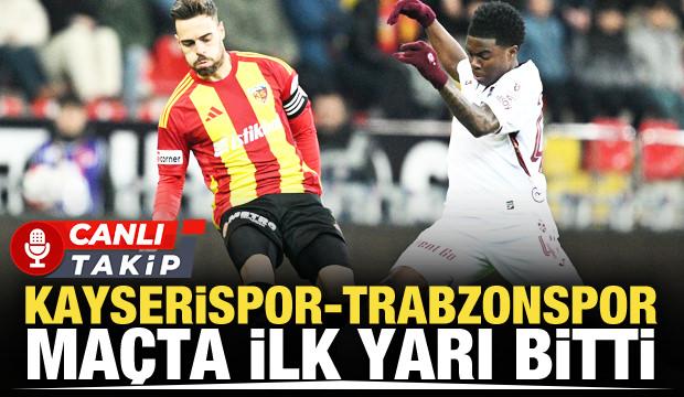 Kayserispor-Trabzonspor! CANLI