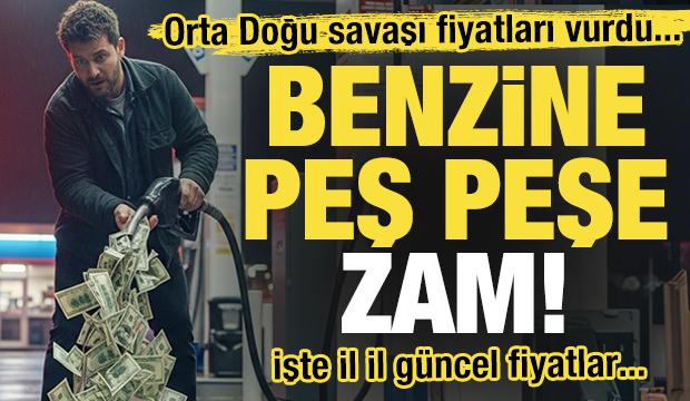 Orta Doğu&rsquo;daki savaş pompayı vurdu! Benzine peş peşe zam! İşte g&uuml;ncel fiyatlar...