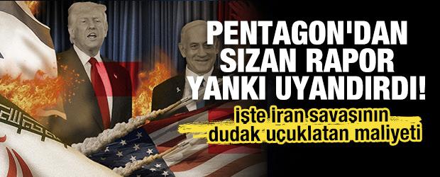 Pentagon'dan sızan rapor dikkat &ccedil;ekti: İşte İran savaşının dudak u&ccedil;uklatan maliyeti