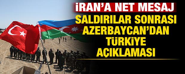 Saldırı sonrası Azerbaycan'dan son dakika T&uuml;rkiye a&ccedil;ıklaması! İran'a net mesaj