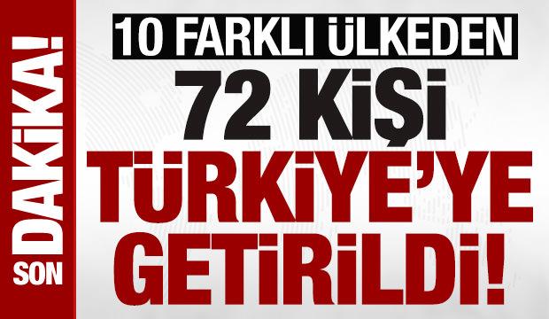 SON DAKİKA: 32 kırmızı b&uuml;lten, 40 da ulusal seviyede aranan 72 su&ccedil;lu T&uuml;rkiye'ye getirildi