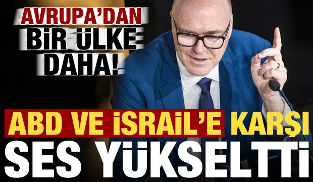 Son dakika: Bir Avrupa &uuml;lkesi daha ABD ve İsrail'e karşı ses y&uuml;kseltti!