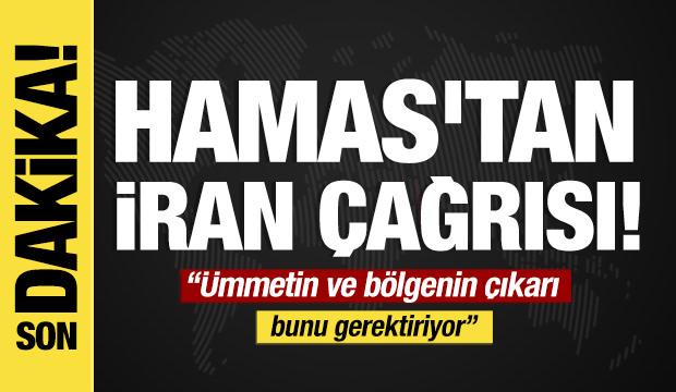 Son dakika...Hamas'tan İran &ccedil;ağrısı: "&Uuml;mmetin ve b&ouml;lgenin &ccedil;ıkarı bunu gerektiriyor"