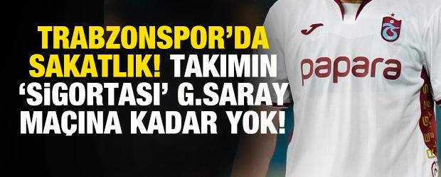 Trabzonspor'da derbi &ouml;ncesi Batagov şoku! 'Sigorta' Galatasaray ma&ccedil;ına kadar yok