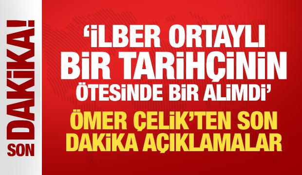 AK Parti S&ouml;zc&uuml;s&uuml; &Ouml;mer &Ccedil;elik'ten &ouml;nemli a&ccedil;ıklamalar