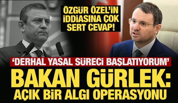 Akın G&uuml;rlek'ten, &Ouml;zg&uuml;r &Ouml;zel'in malvarlığı iddialarına yalanlama: Yasal s&uuml;re&ccedil; başlatıyorum