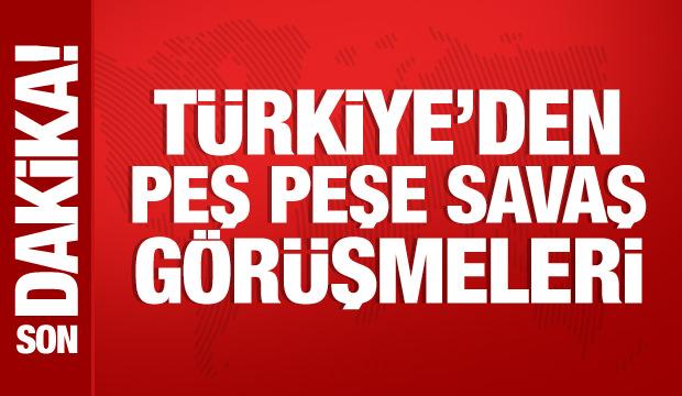 Bakan Fidan'dan peş peşe g&ouml;r&uuml;şmeler