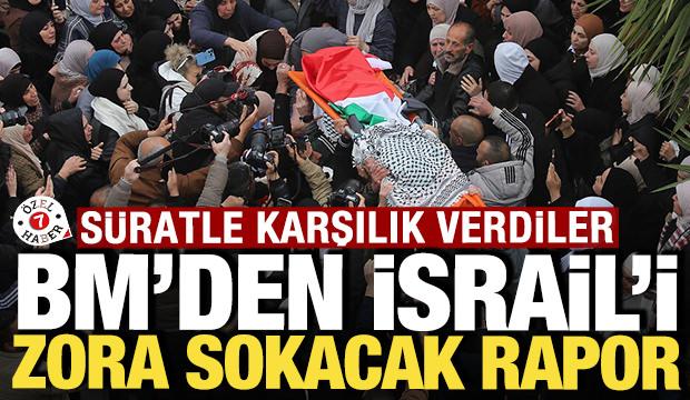 BM'den İsrail'i zora sokacak rapor: 'S&uuml;ratle karşılık verdiler'