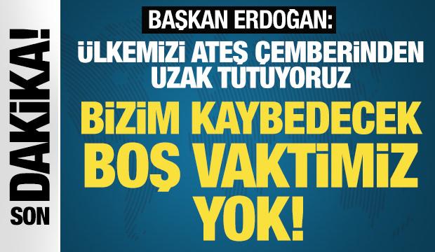 Cumhurbaşkanı Erdoğan konuşuyor: Biz daima barıştan yanayız!