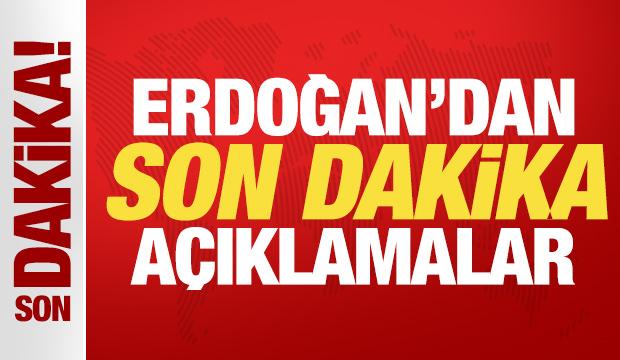 Cumhurbaşkanı Erdoğan son dakika a&ccedil;ıklama yapıyor