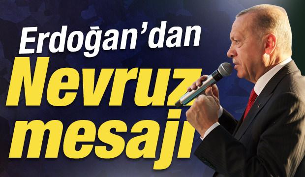 Cumhurbaşkanı Erdoğan'dan nevruz mesajı