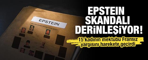 Epstein skandalı  derinleşiyor! 15 kadının mektubu Fransız yargısını harekete ge&ccedil;irdi!
