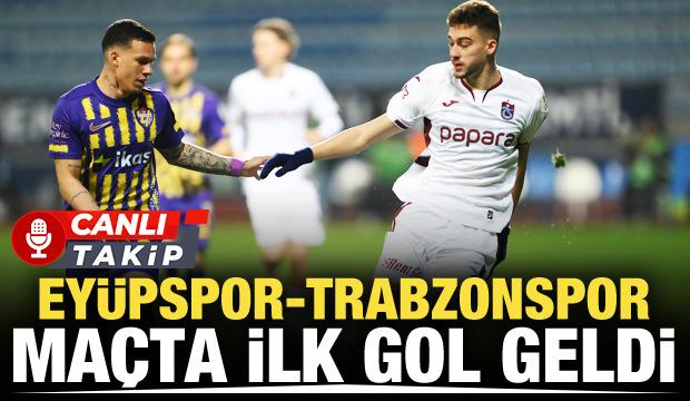 Ey&uuml;pspor-Trabzonspor! CANLI