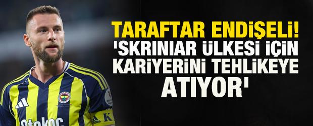 Fenerbah&ccedil;e taraftarı endişeli! 'Skriniar, &uuml;lkesi i&ccedil;in kariyerini tehlikeye atıyor'