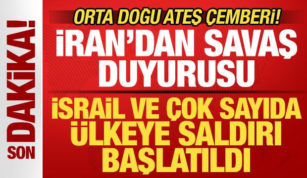 İran'dan son dakika savaş a&ccedil;ıklaması! İsrail ve &ccedil;ok sayıda &uuml;lkeye saldırı başlatıldı