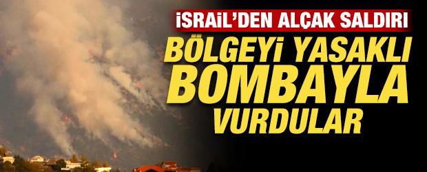 İsrail savaşta k&ouml;şeye sıkıştı! B&ouml;lgeyi yasaklı bombayla vurdular