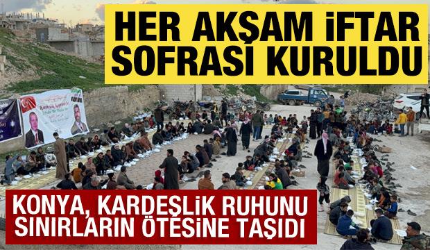 Konya'dan g&ouml;n&uuml;l sofrası: Suriye'de her akşam iftar sofrası kuruldu