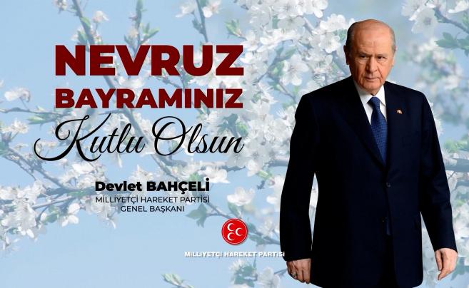 MHP Lideri Bah&ccedil;eli'den Nevruz mesajı: &lsquo;Bize has kadim bir emanettir&rsquo;