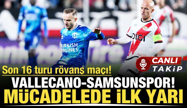 Rayo Vallecano-Samsunspor! CANLI