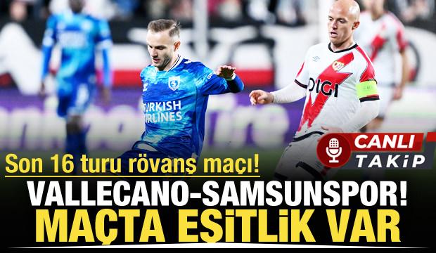 Rayo Vallecano-Samsunspor! CANLI