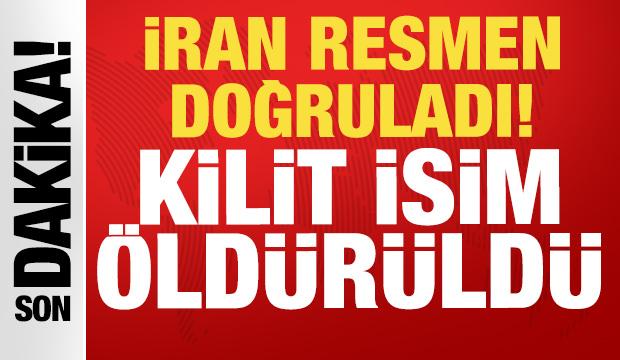 Son dakika: İran resmen doğruladı: Kilit isim &ouml;ld&uuml;r&uuml;ld&uuml;!