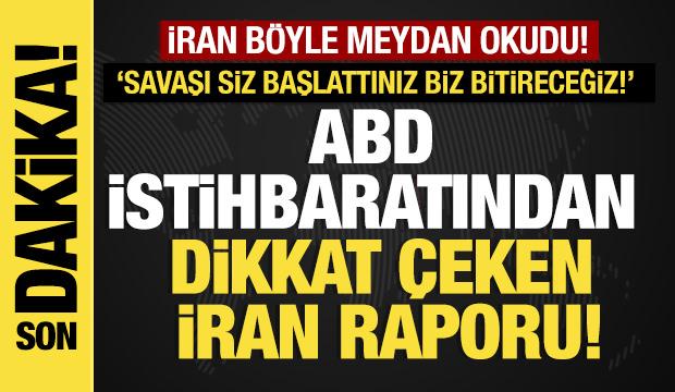 Son dakika...ABD istihbaratından dikkat &ccedil;eken İran raporu: Saldırılar rejimi g&uuml;&ccedil;lendirdi
