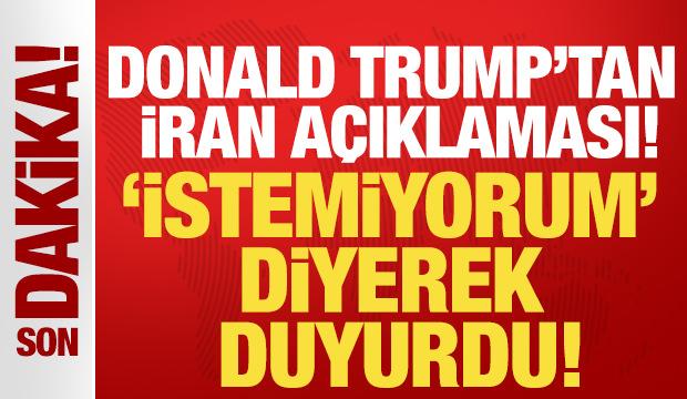 Trump'tan İran a&ccedil;ıklaması! Ateşkes konusunu tek c&uuml;mleyle yanıtladı