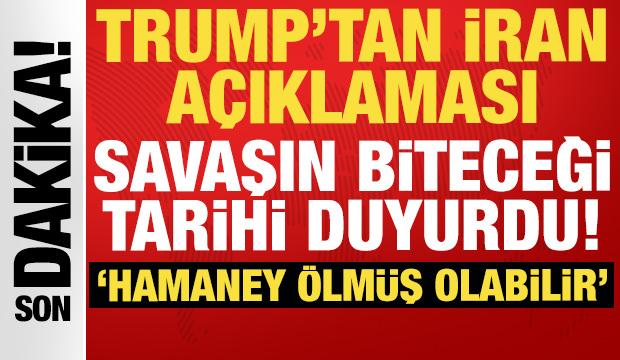 Trump'tan son dakika İran a&ccedil;ıklaması: Savaşın biteceği tarihi resmen a&ccedil;ıkladı!