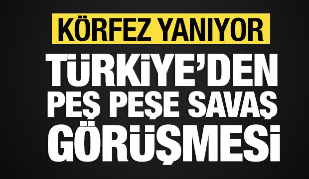 T&uuml;rkiye'den peş peşe savaş g&ouml;r&uuml;şmeleri