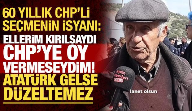 60 yıldır CHP'ye oy veren vatandaş: Ellerim kırılsaydı da vermeseydim, CHP bitti!