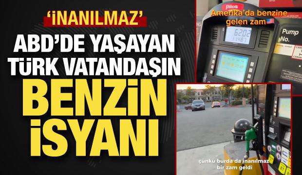 ABD'de yaşan T&uuml;rk vatandaşın benzin isyanı! "İnanılmaz zam geldi"