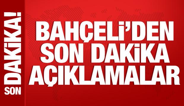 Bah&ccedil;eli'den &ouml;nemli a&ccedil;ıklamalar