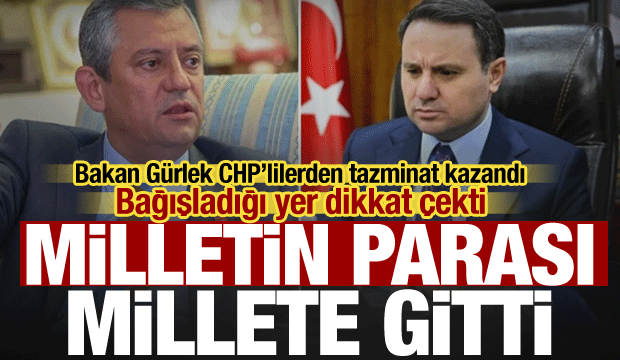 CHP&rsquo;liler tazminatı parti kasasından &ouml;dedi, Bakan G&uuml;rlek parayı AFAD&rsquo;a bağışladı!