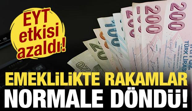 Emeklilikte rakamlar normale d&ouml;nd&uuml;: EYT etkisi azaldı