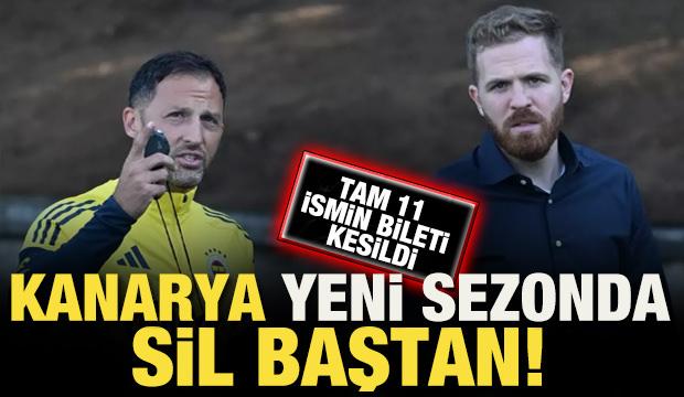 Fenerbah&ccedil;e yeni sezonda sil baştan! Tam 11 futbolcunun bileti kesildi