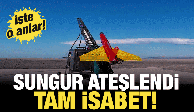 Hava savunmadaki keskin g&ouml;z&uuml;m&uuml;z SUNGUR'dan tam isabet!