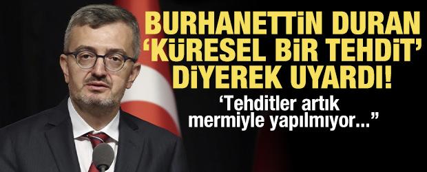 İletişim Başkanı Duran: Dezenformasyon k&uuml;resel bir tehdit!