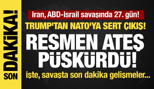 İran, ABD-İsrail savaşında 27. g&uuml;n! Son dakika gelişmeler