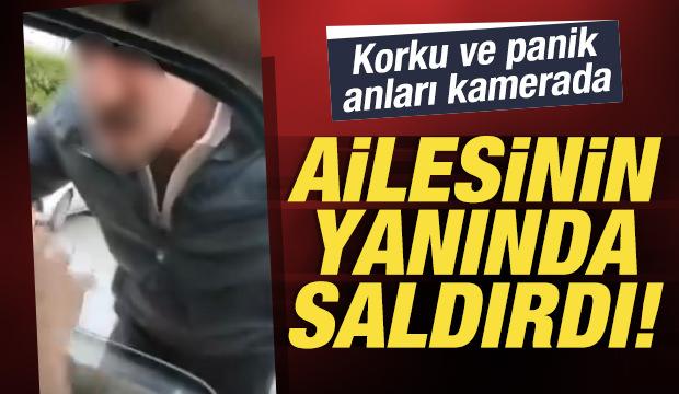 İzmir'de trafik ter&ouml;r&uuml;: Ailesinin yanında saldırıya uğradı