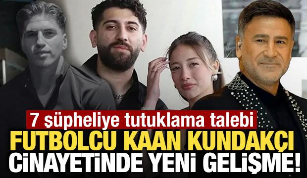 Kundak&ccedil;ı cinayetinde yeni gelişme! Aleyna Kalaycıoğlu dahil 7 ş&uuml;pheliye tutuklama talebi