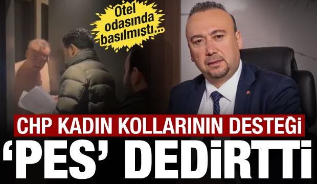 Kadın kollarından tepki &ccedil;eken destek: Otel odasında basılan CHP&rsquo;li başkanı savundular