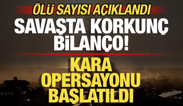 Kara operasyonu sonrası savaşta korkun&ccedil; bilan&ccedil;o! &Ouml;l&uuml; sayısı a&ccedil;ıklandı