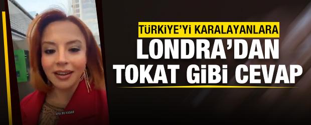 Londra'da yaşayan T&uuml;rk kadının kendi &uuml;lkesini karalayanlara tepkisi viral oldu