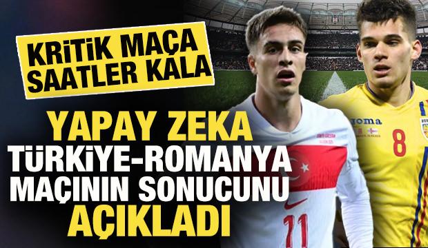 Ma&ccedil;a saatler kala yapay zeka, T&uuml;rkiye-Romanya ma&ccedil;ının sonucunu a&ccedil;ıkladı